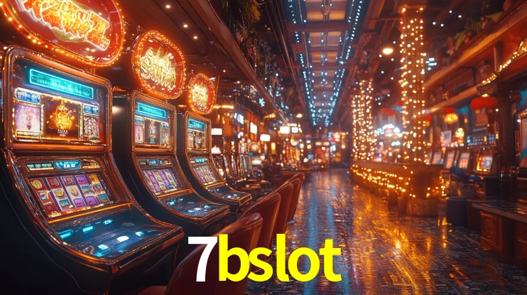 7bslot: Jogos de Caça-Níqueis-Altas Recompensas, Roleta-Velocidade, Blackjack-Desafios Máximos